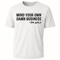 Harris Walz 2024 Mind Your Own Damn Business Performance Shirt
