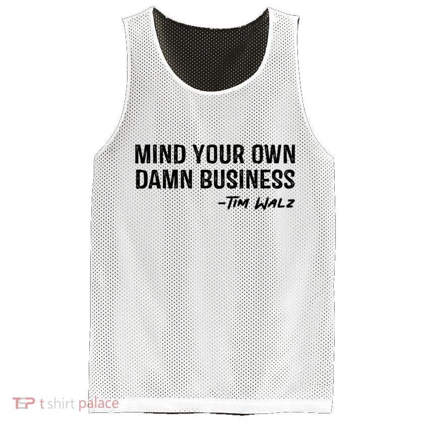 Harris Walz 2024 Mind Your Own Damn Business Mesh Reversible Basketball Jersey Tank