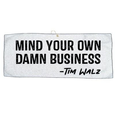 Harris Walz 2024 Mind Your Own Damn Business Large Microfiber Waffle Golf Towel