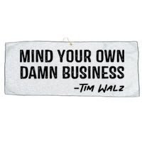Harris Walz 2024 Mind Your Own Damn Business Large Microfiber Waffle Golf Towel