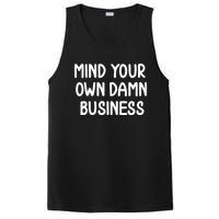 Harris Walz 2024 Mind Your Own Damn Business PosiCharge Competitor Tank