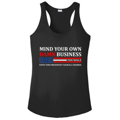 Harris Walz 2024 Mind Your Own Damn Business Ladies PosiCharge Competitor Racerback Tank