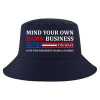 Harris Walz 2024 Mind Your Own Damn Business Cool Comfort Performance Bucket Hat