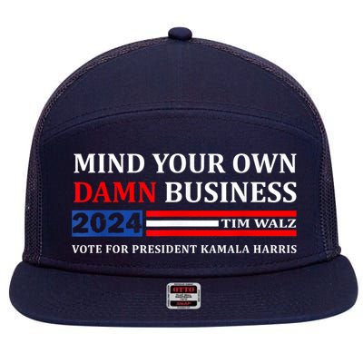 Harris Walz 2024 Mind Your Own Damn Business 7 Panel Mesh Trucker Snapback Hat