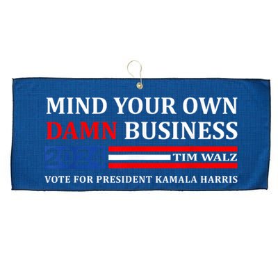 Harris Walz 2024 Mind Your Own Damn Business Large Microfiber Waffle Golf Towel