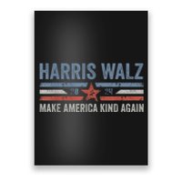 Harris Walz 2024 Make America Kind Again Harris Waltz Quote Poster