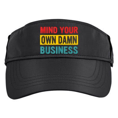 Harris Walz 2024 Mind Your Own Damn Business Adult Drive Performance Visor