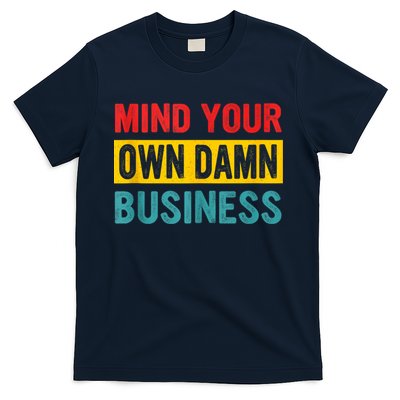 Harris Walz 2024 Mind Your Own Damn Business T-Shirt