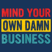 Harris Walz 2024 Mind Your Own Damn Business Mousepad