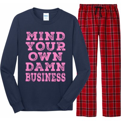 Harris Walz 2024 Mind Your Own Damn Business Long Sleeve Pajama Set