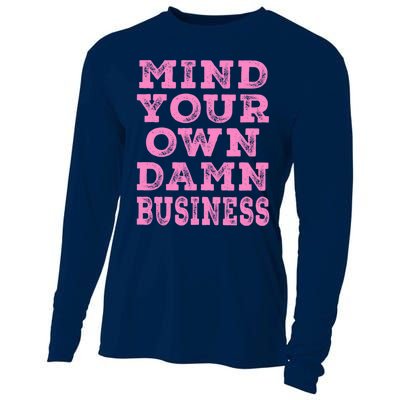 Harris Walz 2024 Mind Your Own Damn Business Cooling Performance Long Sleeve Crew