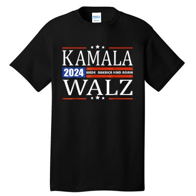 Harris Walz 2024 Make America Kind Again Harris Waltz Quote Tall T-Shirt