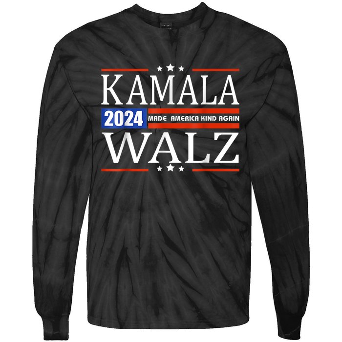 Harris Walz 2024 Make America Kind Again Harris Waltz Quote Tie-Dye Long Sleeve Shirt