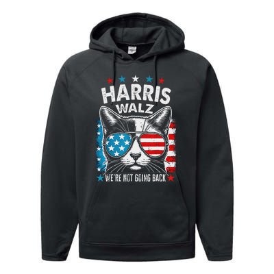 Harris Waltz 2024 Election Harris Waltz WeRe Not Going Back Performance Fleece Hoodie