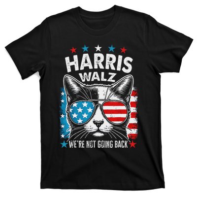 Harris Waltz 2024 Election Harris Waltz WeRe Not Going Back T-Shirt