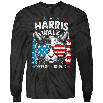 Harris Waltz 2024 Election Harris Waltz WeRe Not Going Back Tie-Dye Long Sleeve Shirt