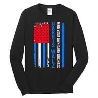 Harris Walz 2024 Mind Your Own Damn Business Tall Long Sleeve T-Shirt