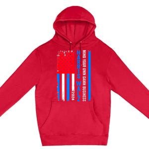 Harris Walz 2024 Mind Your Own Damn Business Premium Pullover Hoodie