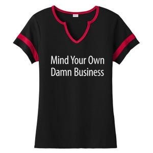 Harris Walz 2024 Mind Your Own Damn Business Ladies Halftime Notch Neck Tee