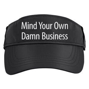 Harris Walz 2024 Mind Your Own Damn Business Adult Drive Performance Visor