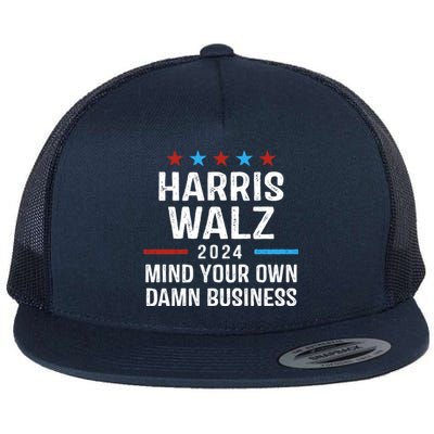 Harris Walz 2024 Mind Your Own Damn Business Flat Bill Trucker Hat