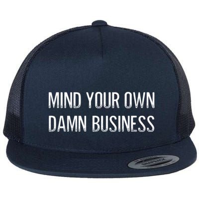 Harris Walz 2024 Mind Your Own Damn Business Flatbill Hat