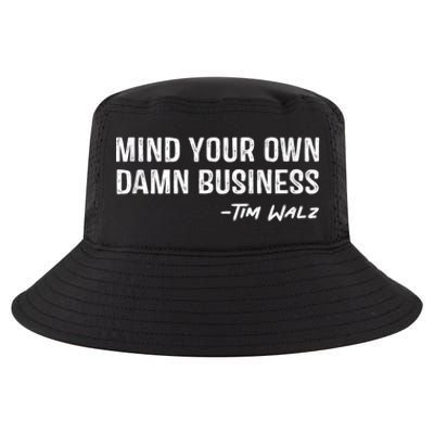 Harris Walz 2024 Mind Your Own Damn Business Cool Comfort Performance Bucket Hat