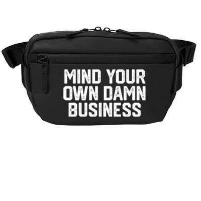 Harris Walz 2024 Mind Your Own Damn Business Crossbody Pack