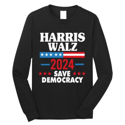 Harris Walz 2024 Save Democracy Long Sleeve Shirt