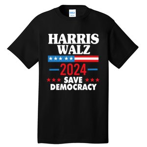 Harris Walz 2024 Save Democracy Tall T-Shirt