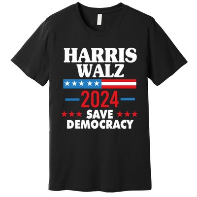 Harris Walz 2024 Save Democracy Premium T-Shirt