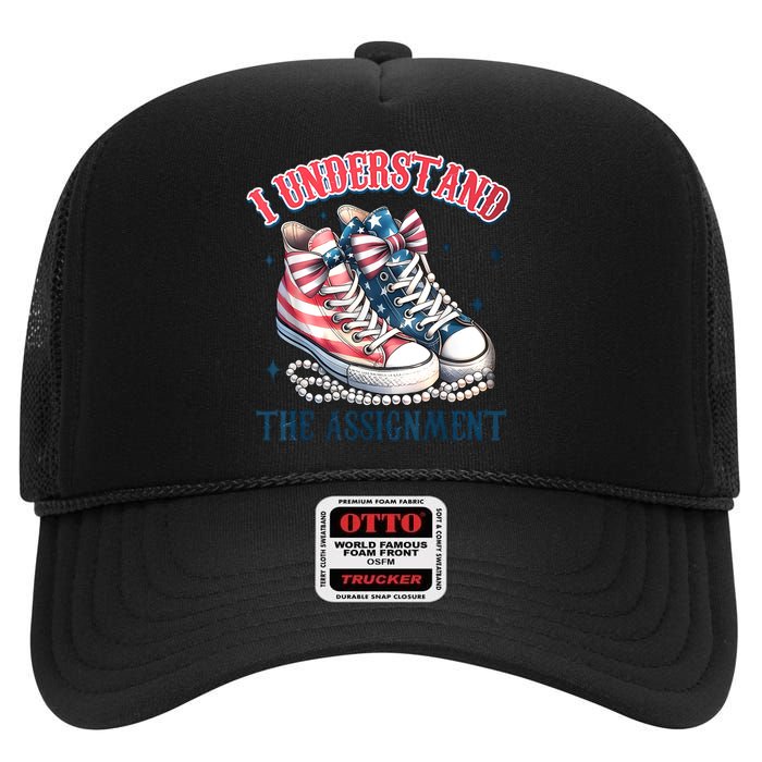 Harris Walz 2024 I Understand The Assignment Chucks And Pearls Gift High Crown Mesh Back Trucker Hat