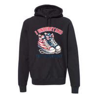 Harris Walz 2024 I Understand The Assignment Chucks And Pearls Gift Premium Hoodie