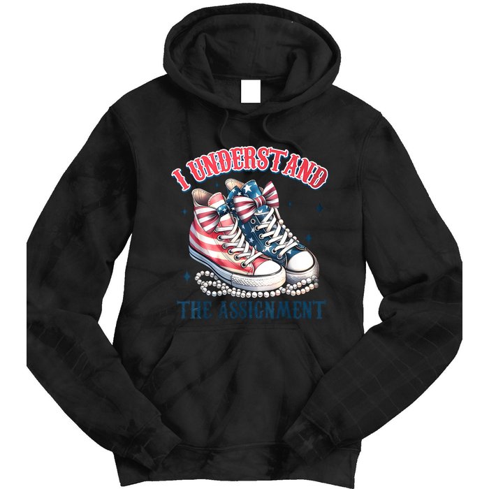 Harris Walz 2024 I Understand The Assignment Chucks And Pearls Gift Tie Dye Hoodie