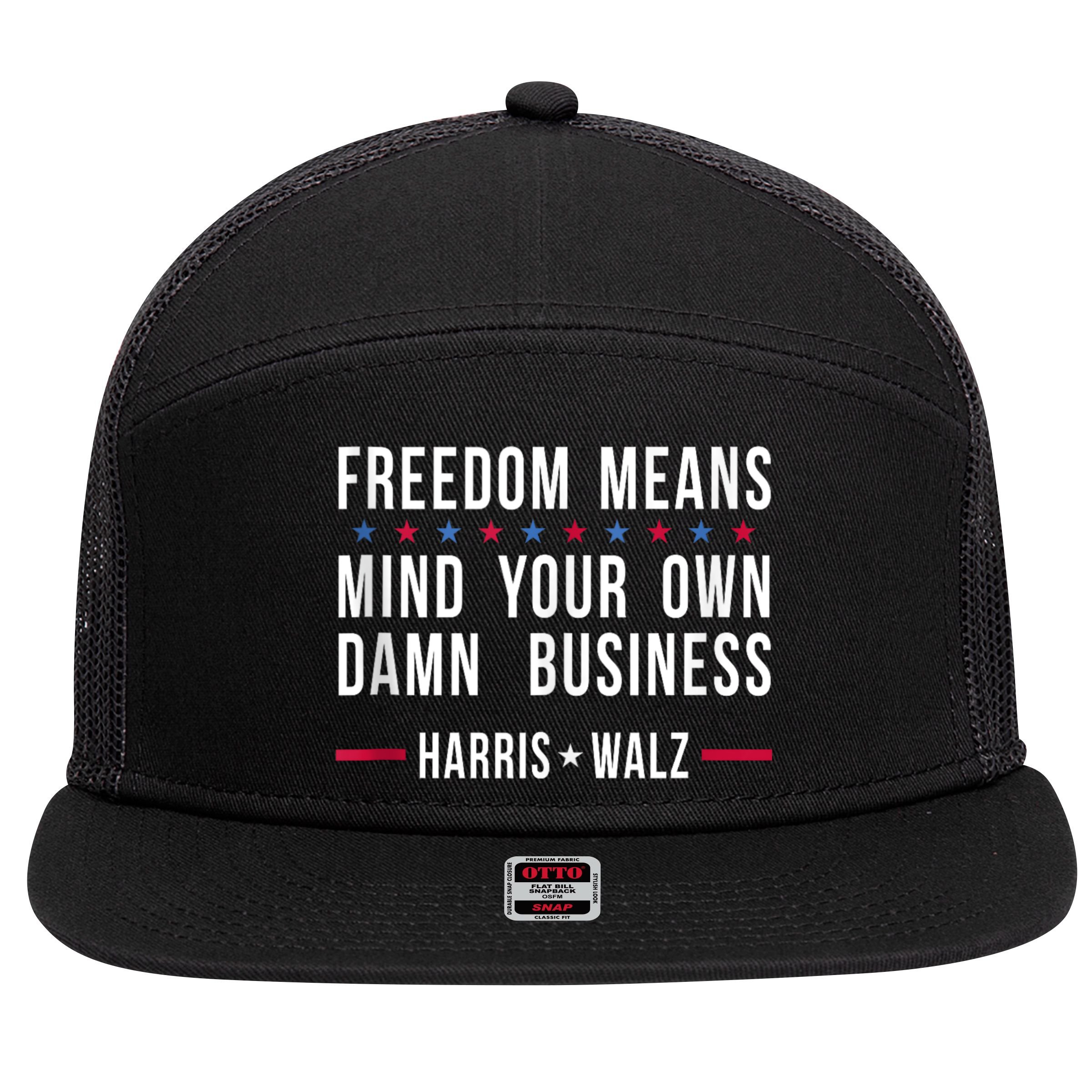 Harris Walz 2024 Mind Your Own Damn Business 7 Panel Mesh Trucker Snapback Hat