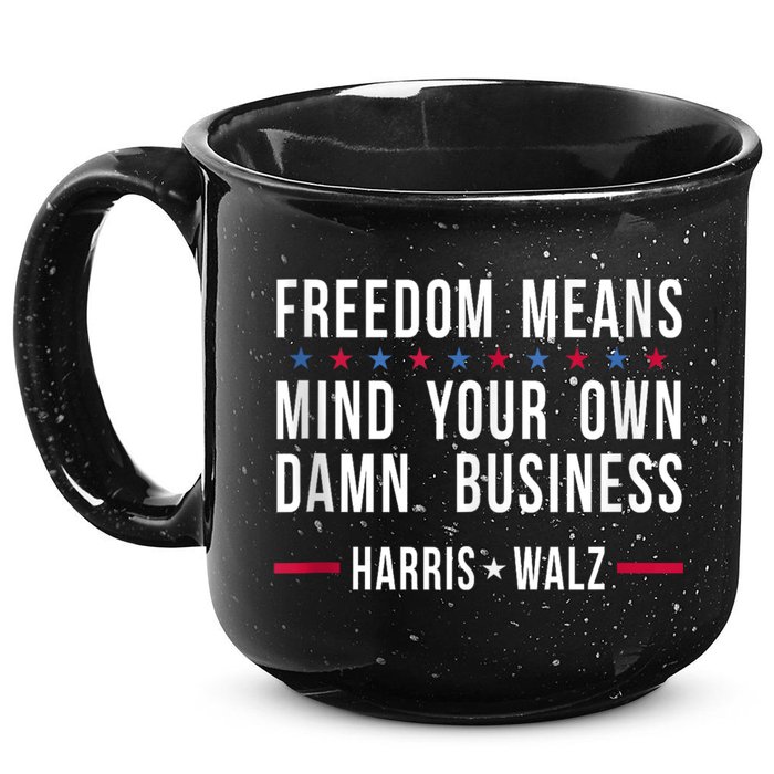 Harris Walz 2024 Mind Your Own Damn Business 15oz Campfire Ceramic Mug