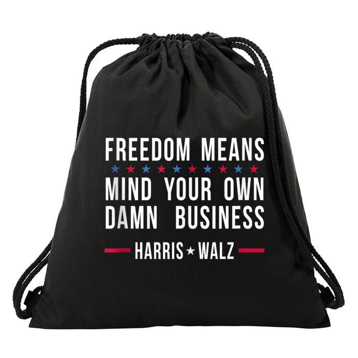 Harris Walz 2024 Mind Your Own Damn Business Drawstring Bag