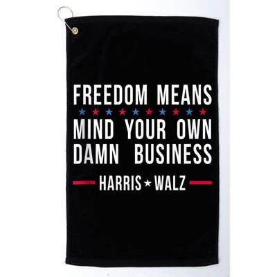 Harris Walz 2024 Mind Your Own Damn Business Golf Towel