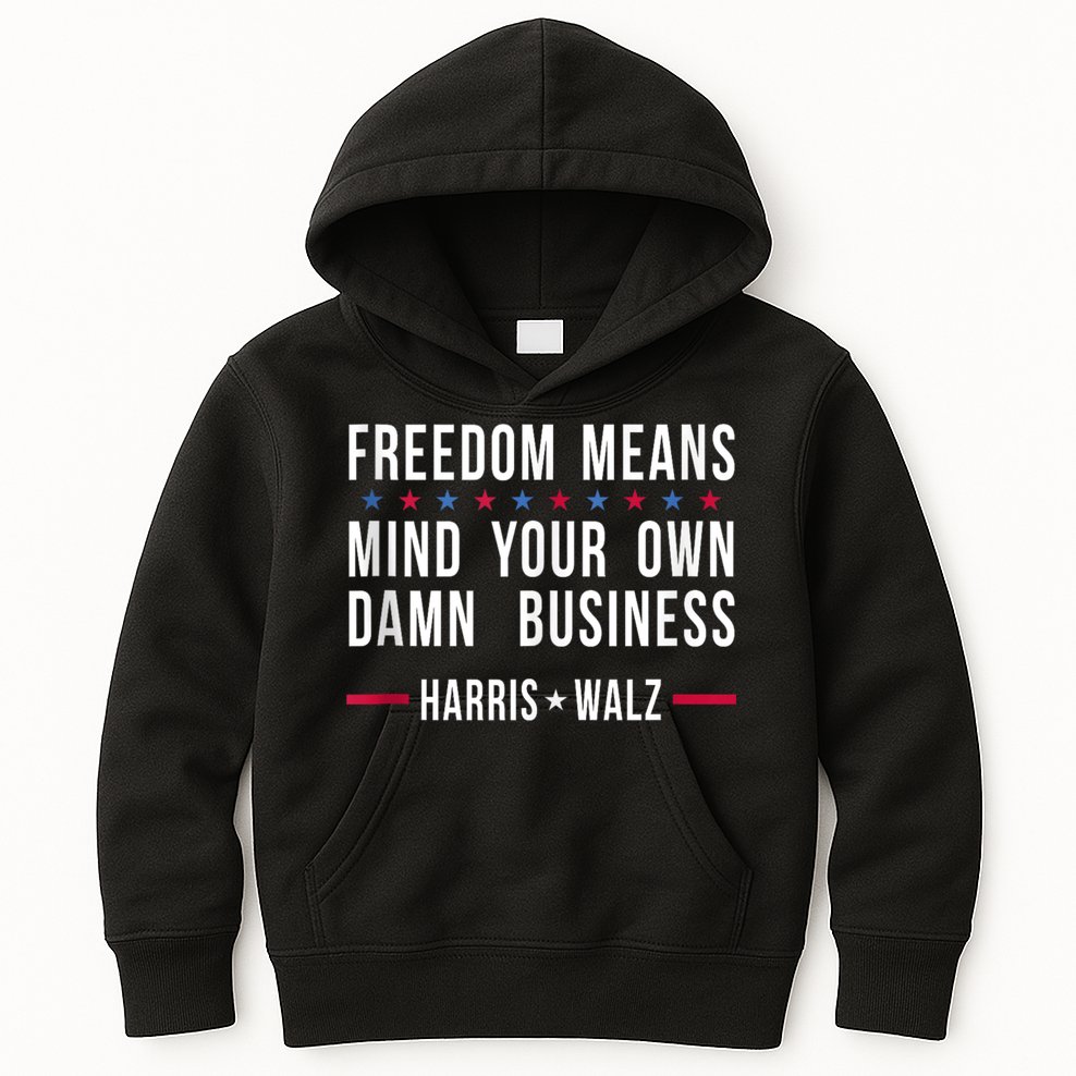 Harris Walz 2024 Mind Your Own Damn Business Kids Hoodie