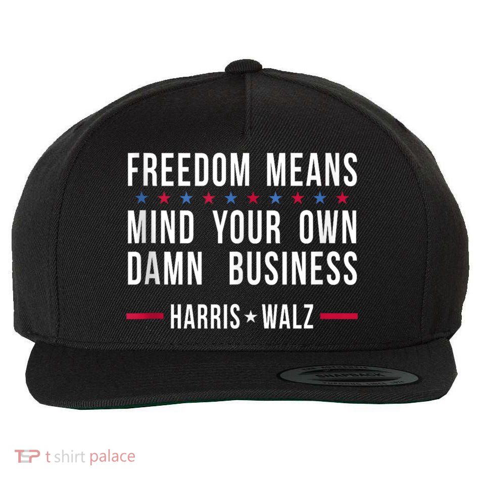 Harris Walz 2024 Mind Your Own Damn Business Wool Snapback Cap