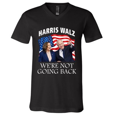 Harris Waltz 2024 We Are Not Going Back Election President V-Neck T-Shirt