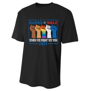 Harris Walz 2024 When We Fight We Win Performance Sprint T-Shirt