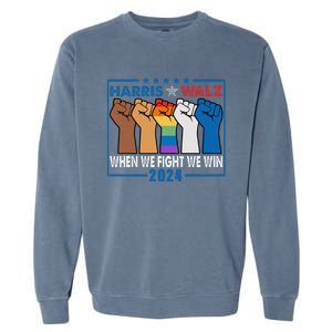 Harris Walz 2024 When We Fight We Win Garment-Dyed Sweatshirt