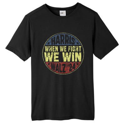 Harris Waltz 2024 When We Fight We Win American Election Tall Fusion ChromaSoft Performance T-Shirt