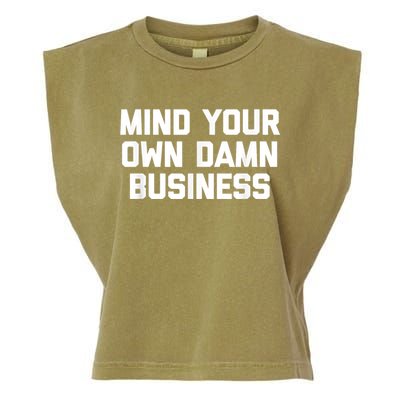 Harris Walz 2024 Mind Your Own Damn Business Garment-Dyed Women's Muscle Tee