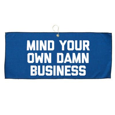Harris Walz 2024 Mind Your Own Damn Business Large Microfiber Waffle Golf Towel
