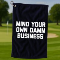 Harris Walz 2024 Mind Your Own Damn Business Golf Towel