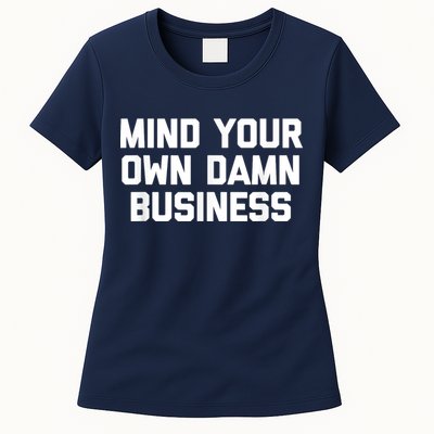 Harris Walz 2024 Mind Your Own Damn Business Womens T-Shirt