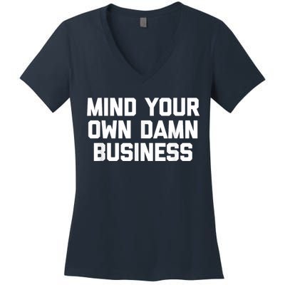 Harris Walz 2024 Mind Your Own Damn Business Women's V-Neck T-Shirt