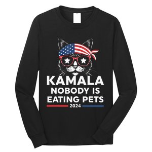 Harris Walz 2024 Nobody Is Eating Pets Long Sleeve Shirt